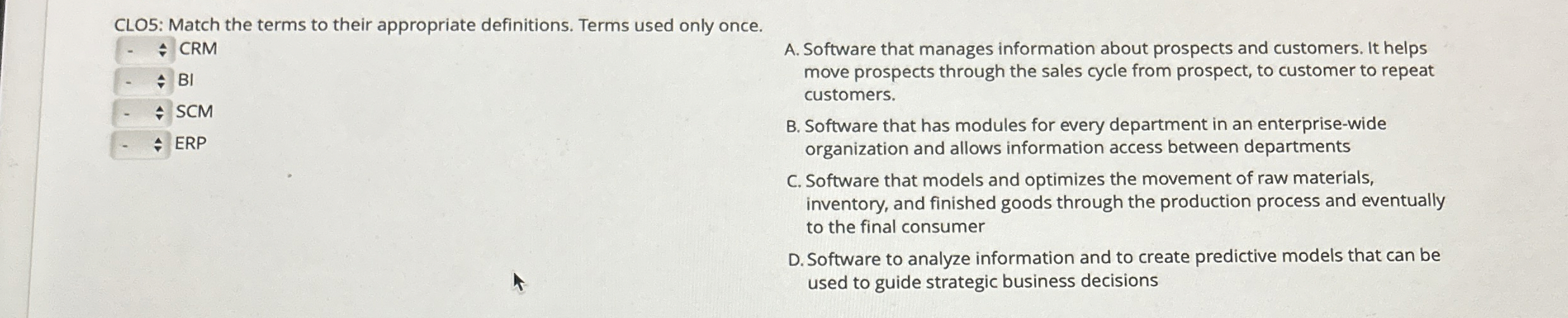 CLO 5 : Match the terms to their appropriate