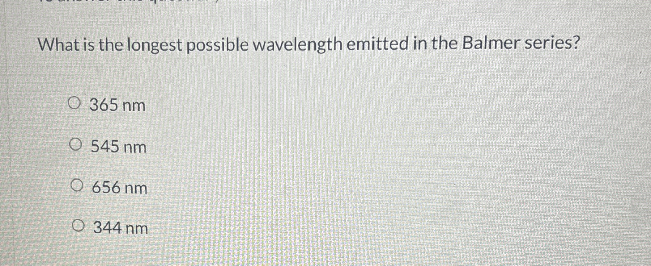 What is the longest possible wavelength emitted