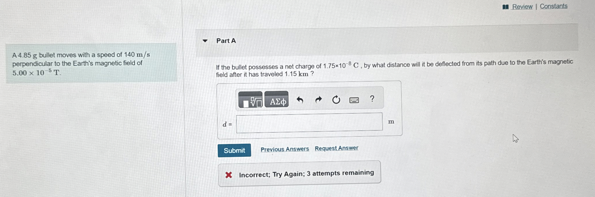Review Constants A 4 . 8 5 g bullet moves with a