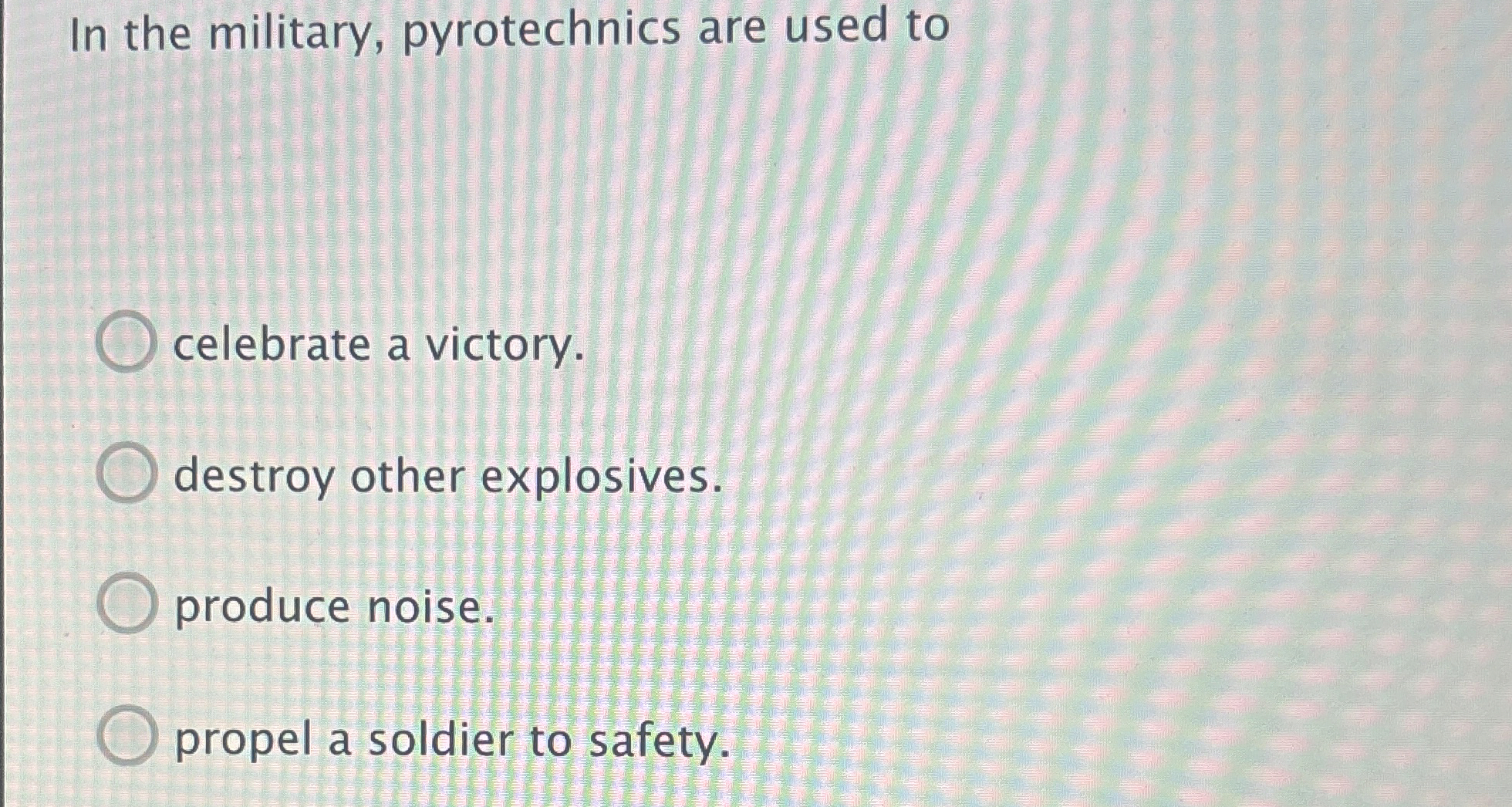 In the military, pyrotechnics are used to