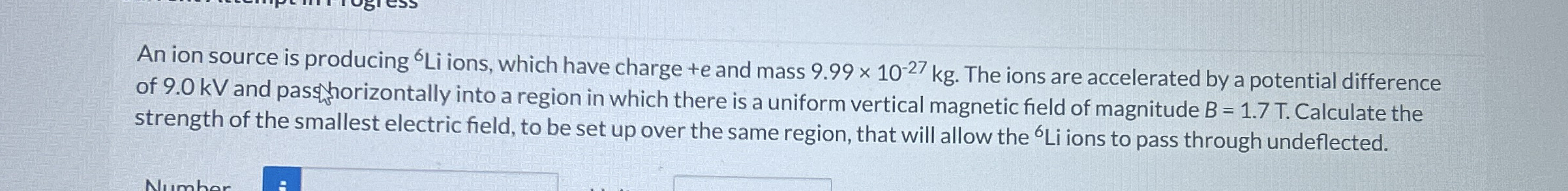 An ion source is producing ? 6 Li ions, which