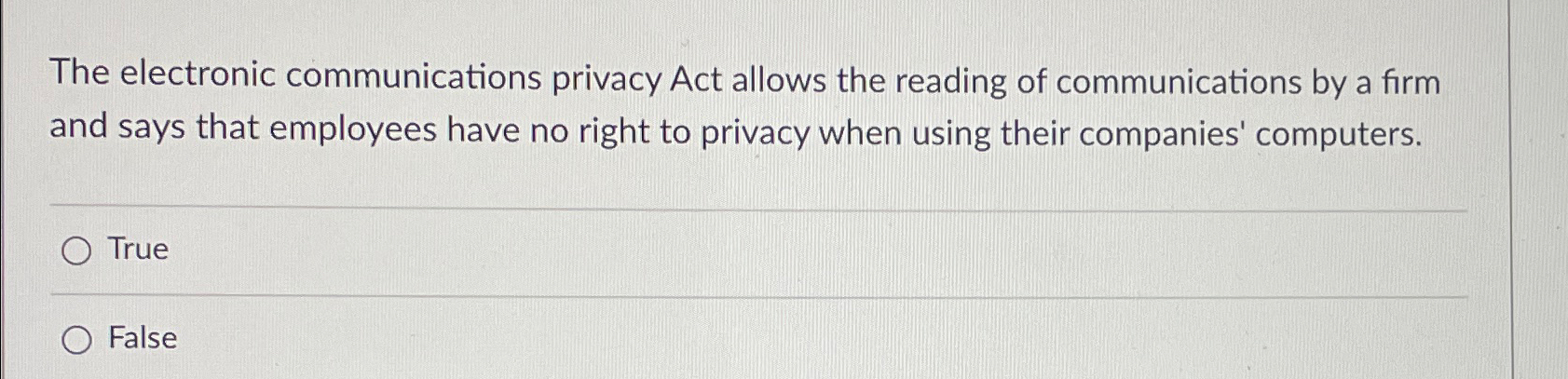 The electronic communications privacy Act allows