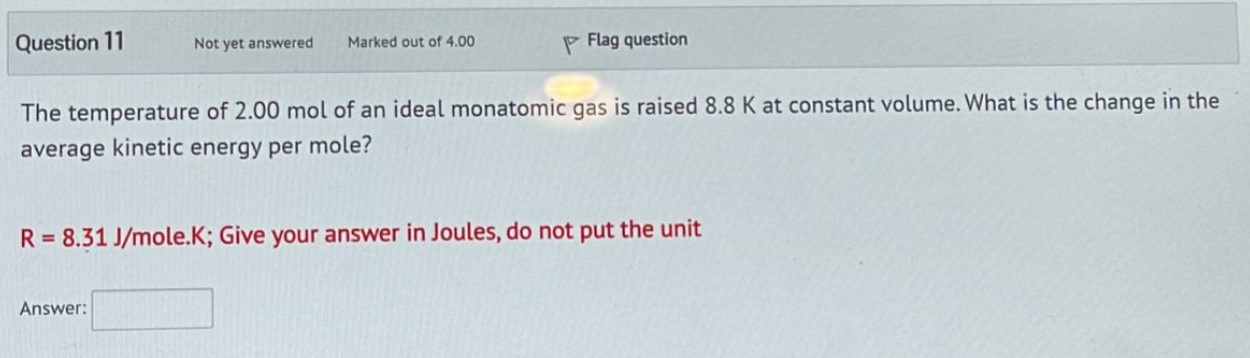 The temperature of 2 . 0 0 mol of an ideal