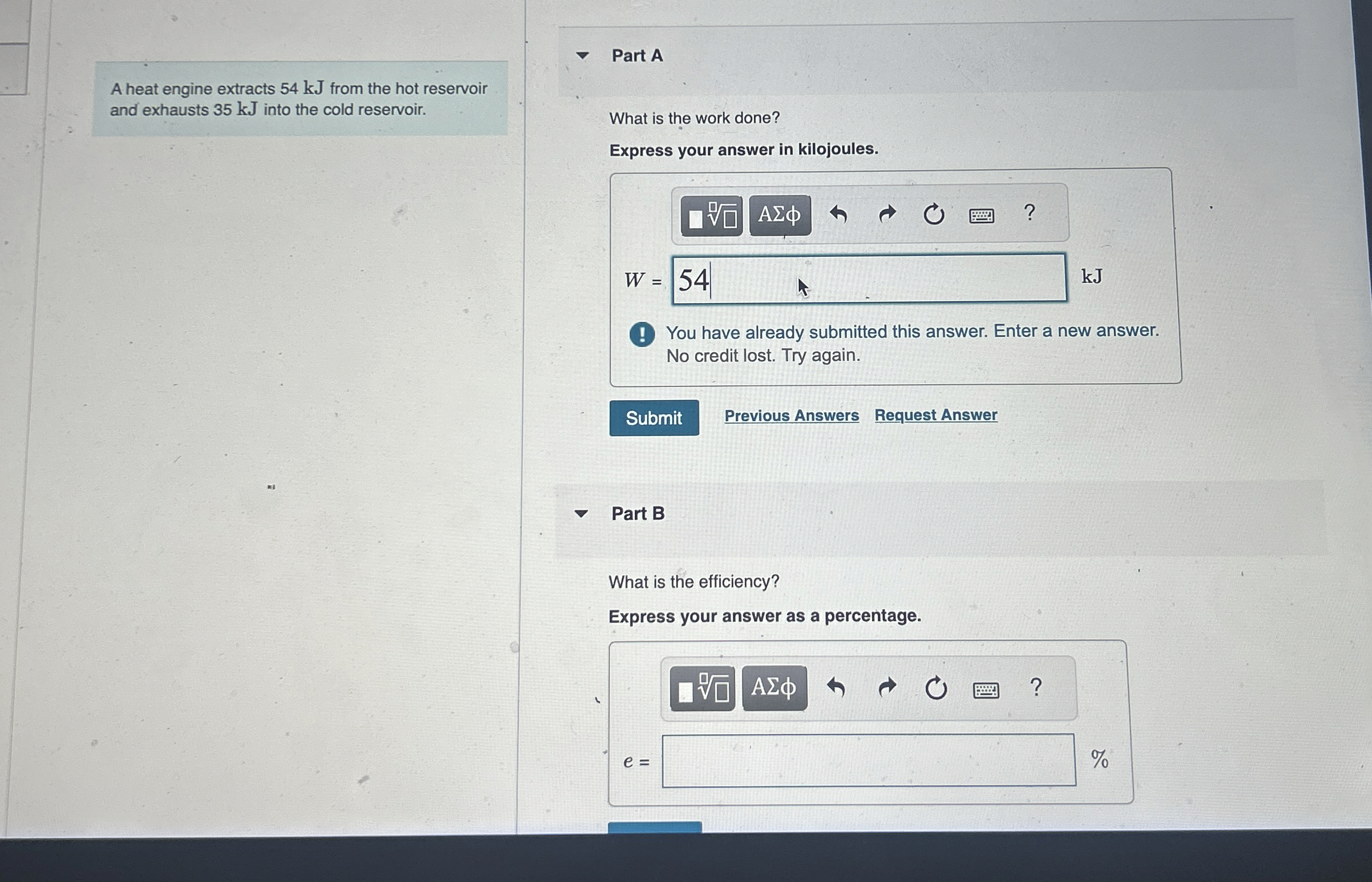 A heat engine extracts 5 4 kJ from the hot