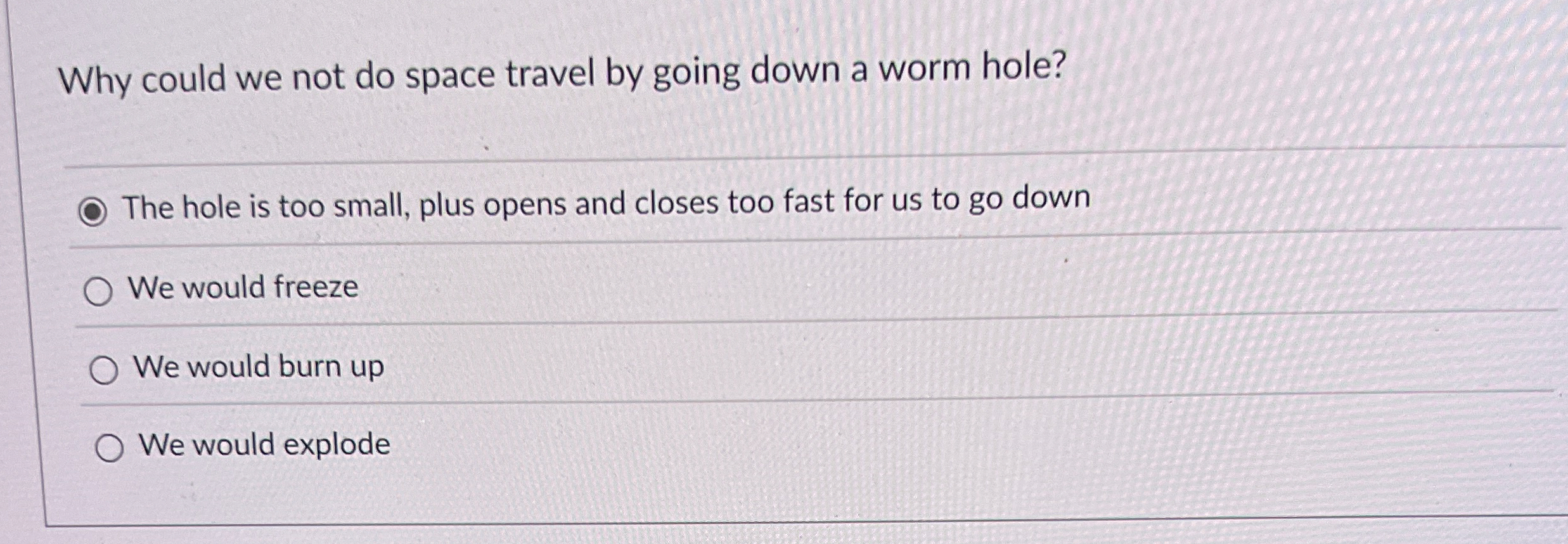 Why could we not do space travel by going down a