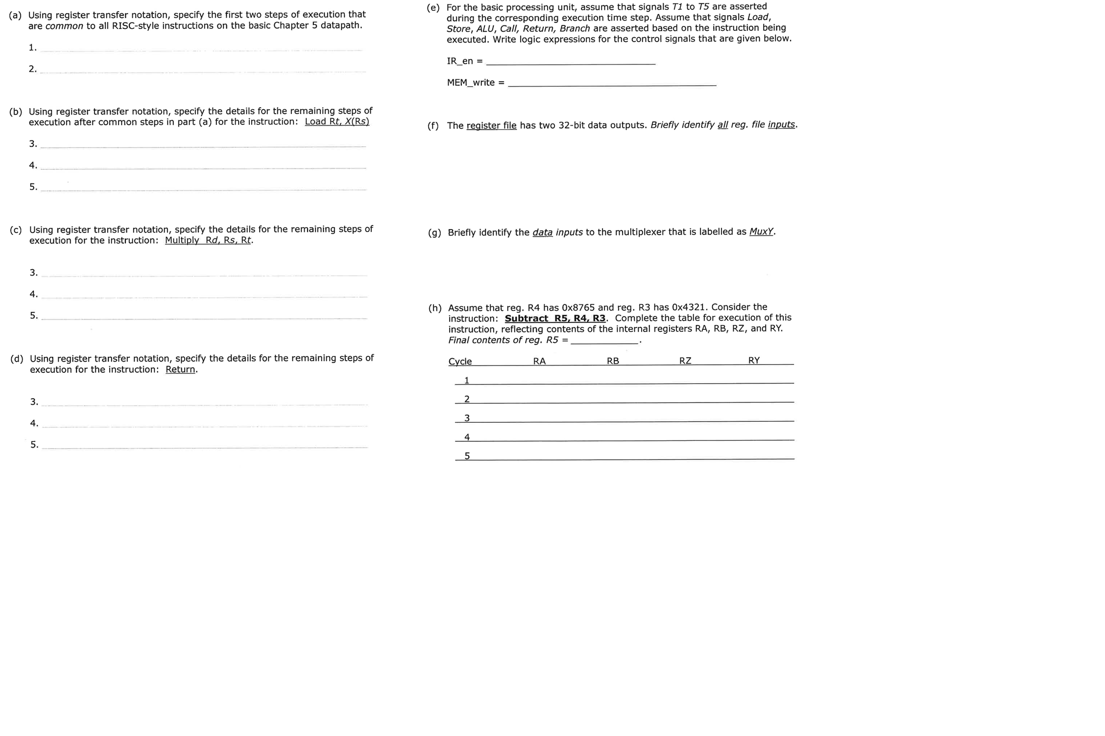 executed. Write logic expressions for the control