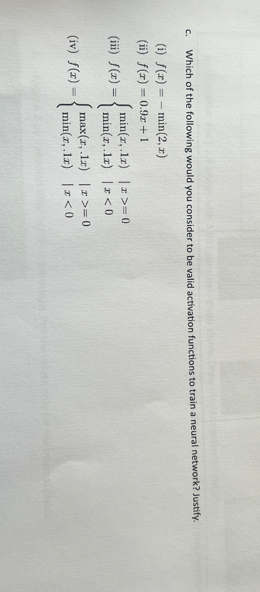 c . Which of the following would you consider to