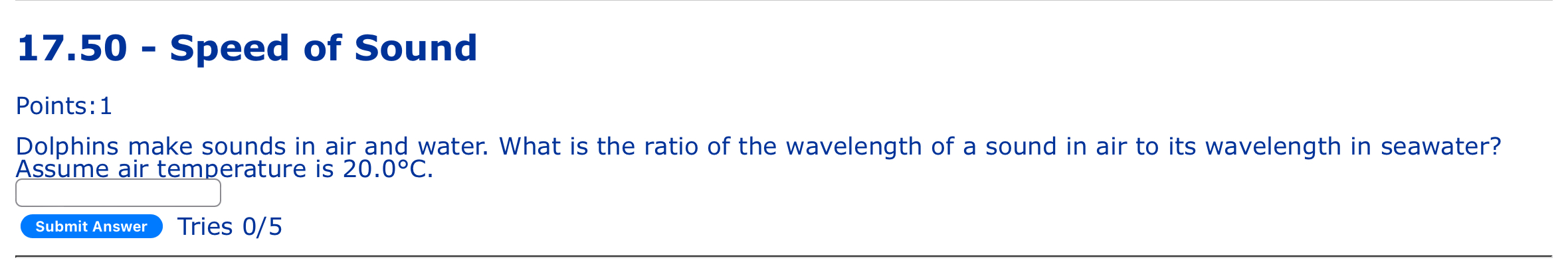 1 7 . 5 0 - Speed of Sound Points: 1 Dolphins
