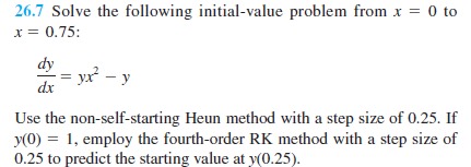 Use the non - self - starting Heun method with a