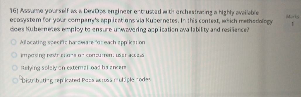 Assume yourself as a DevOps engineer entrusted