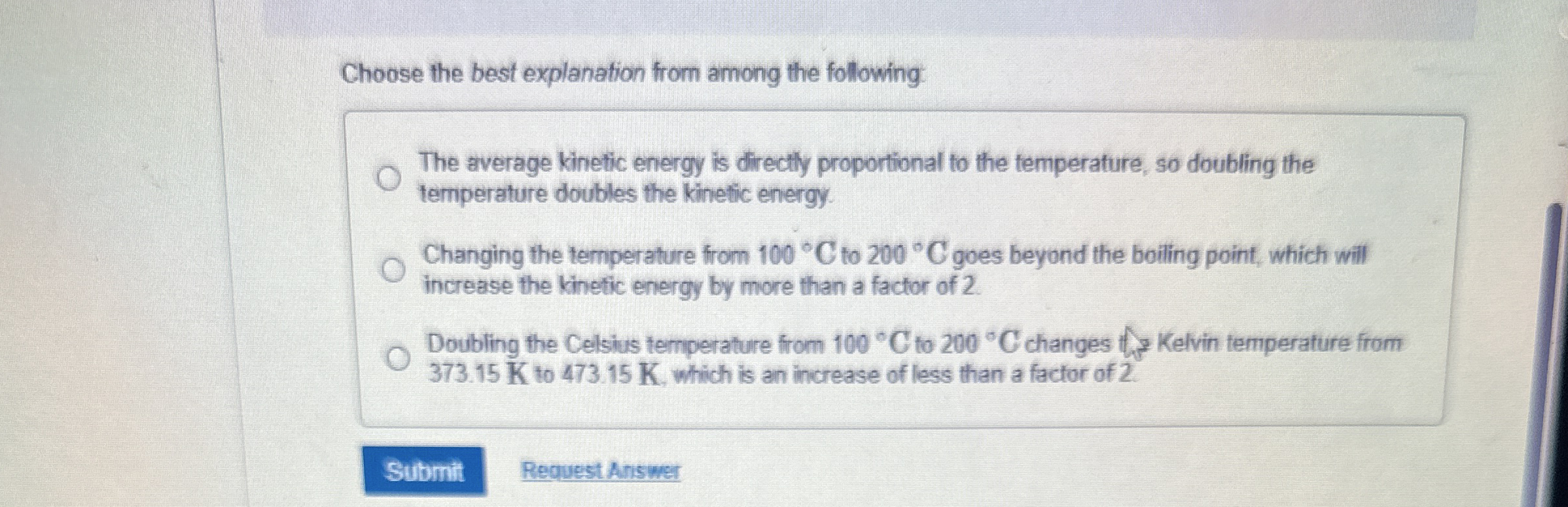 Choose the best explanation from among the