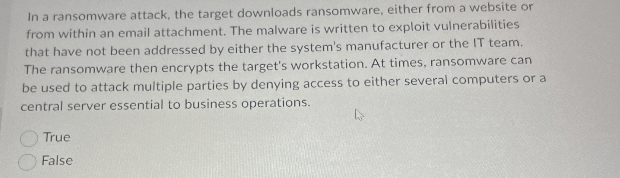 In a ransomware attack, the target downloads