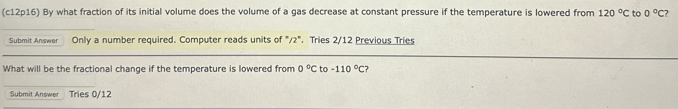 By what fraction of its initial volume does the