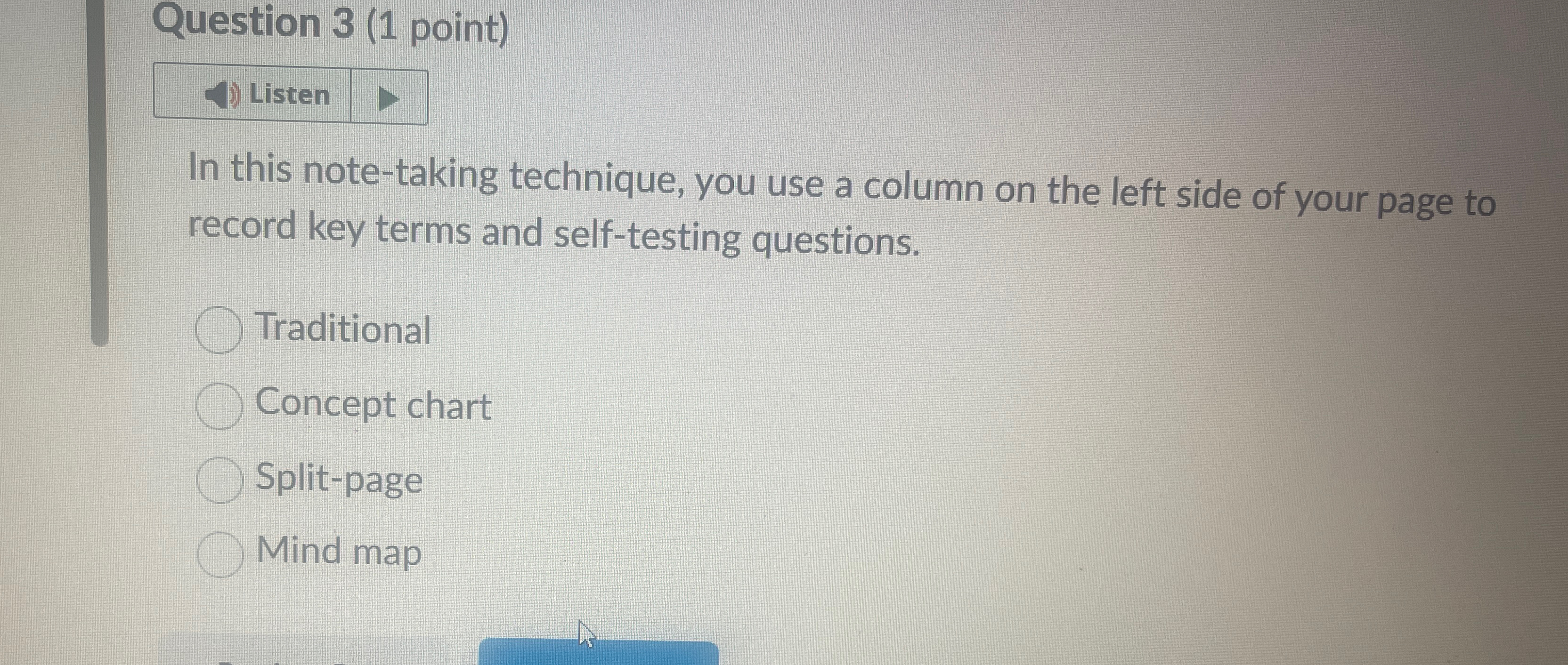 Question 3 ( 1 point ) Listen In this note -