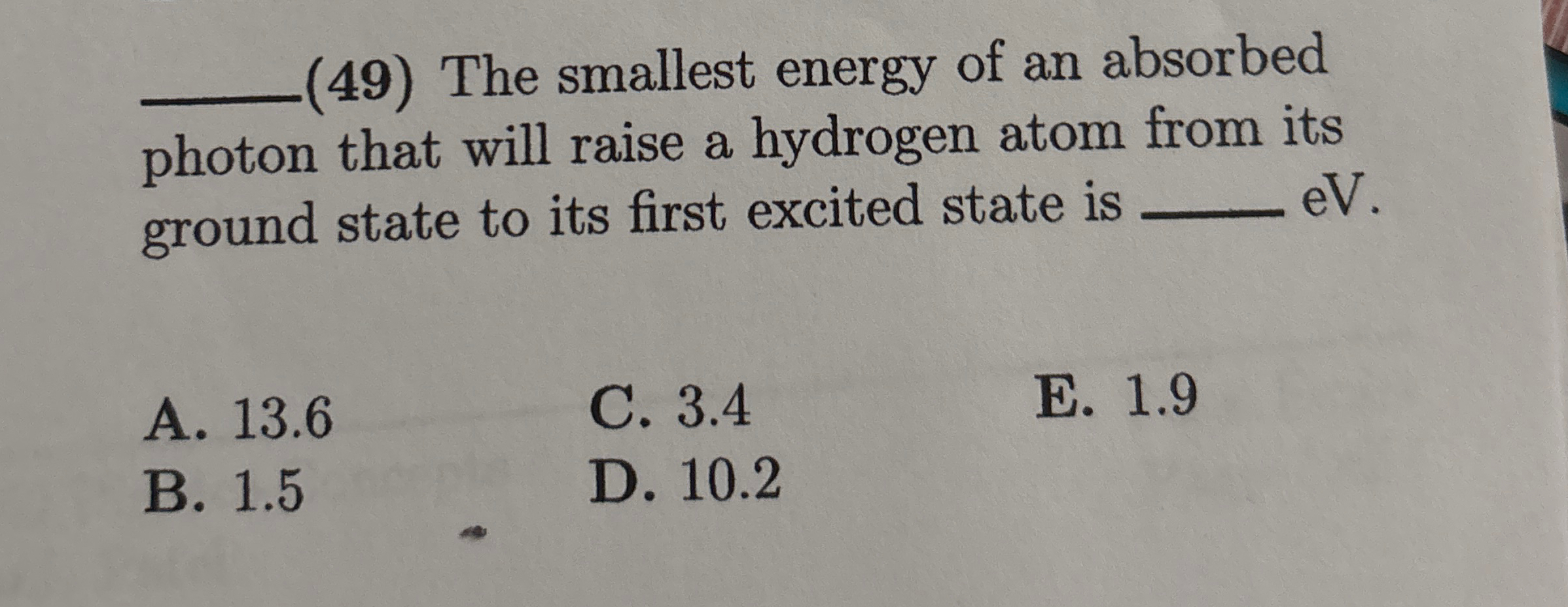 q , ( 4 9 ) The smallest energy of an absorbed
