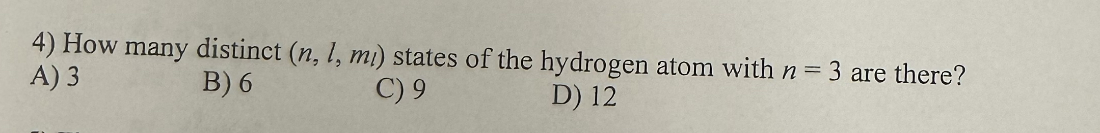 How many distinct ( n , l , m l ) states of the