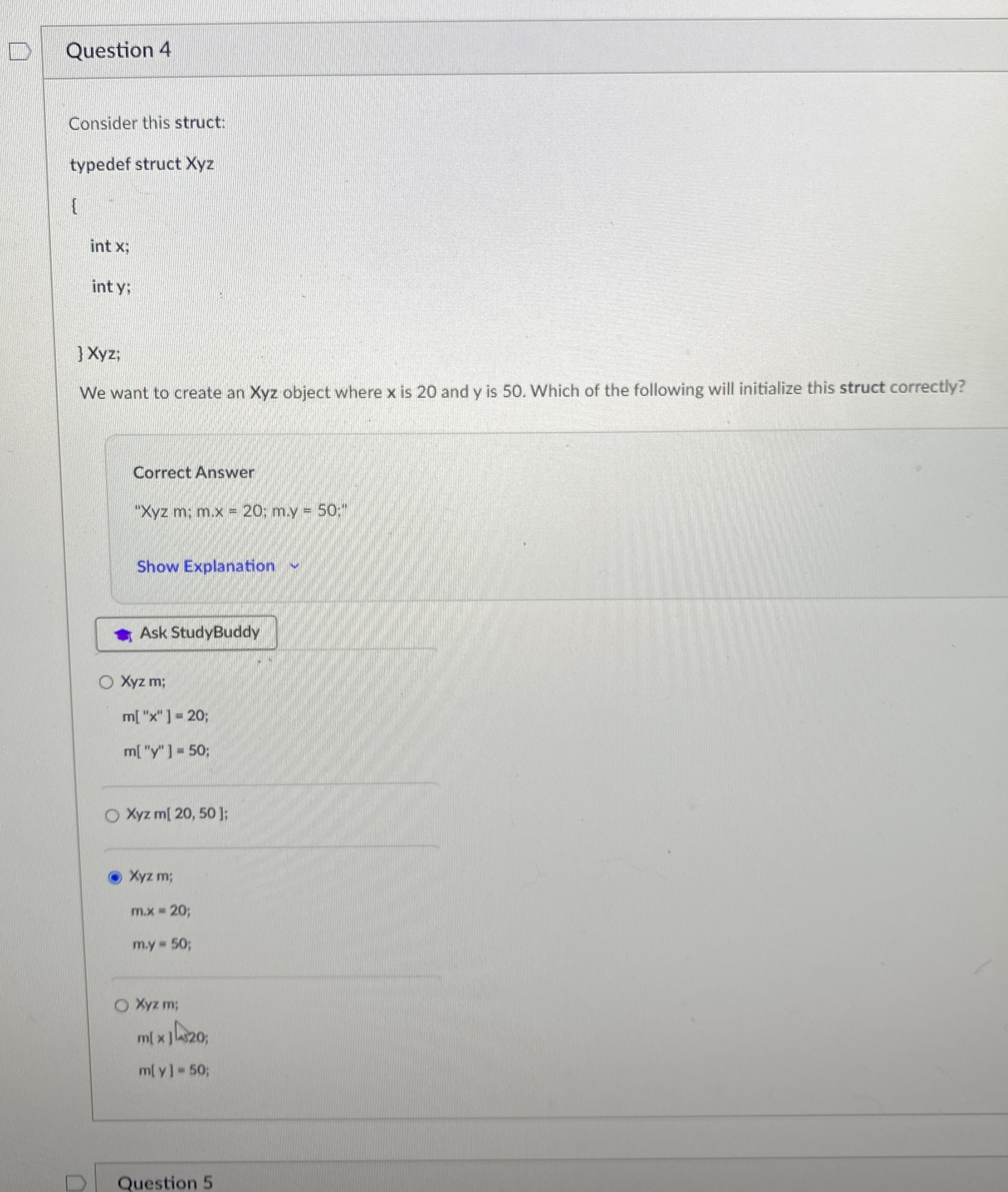 Question 4 Consider this struct: typedef struct