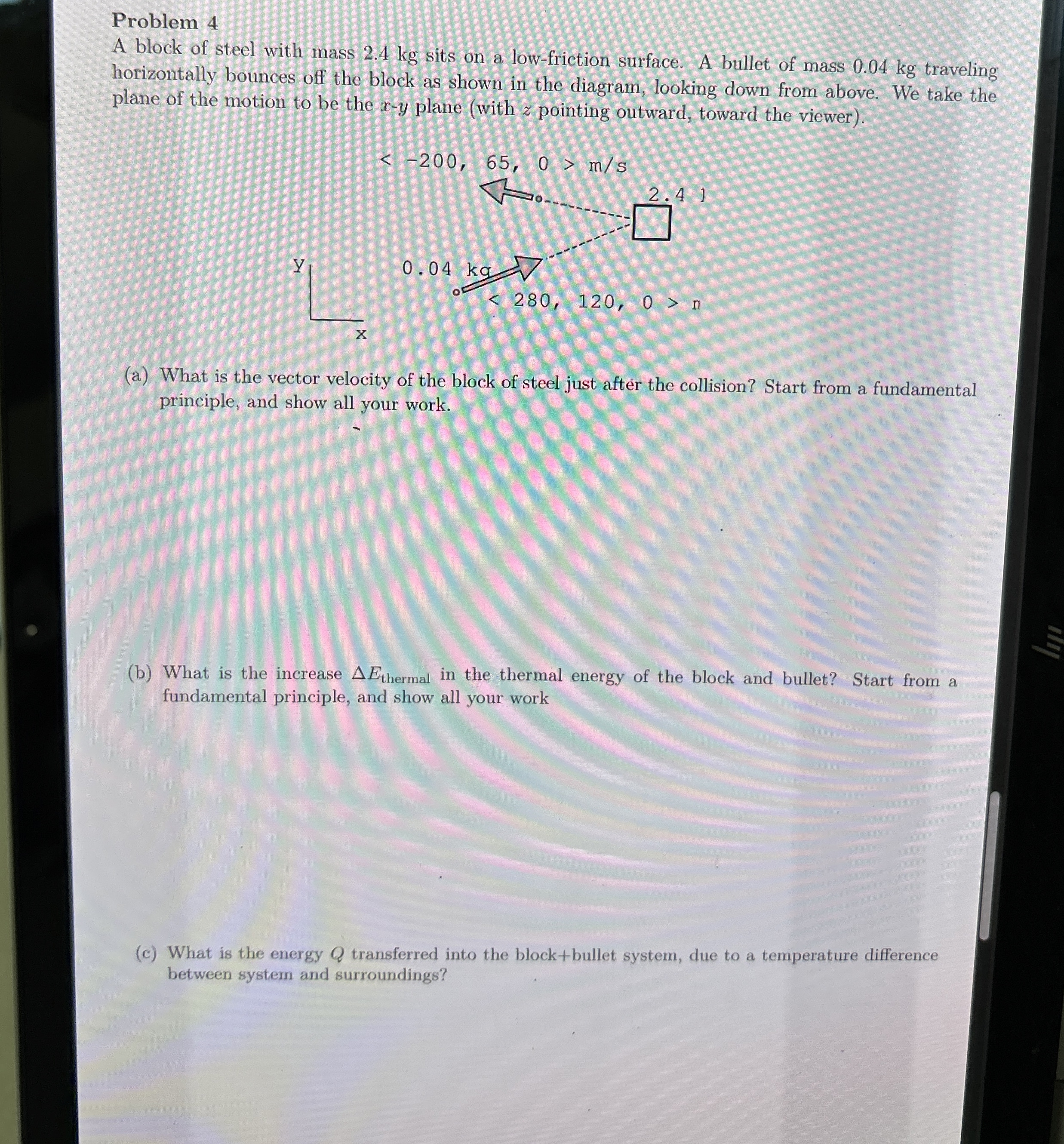 Problem 4 A block of steel with mass 2 . 4 kg