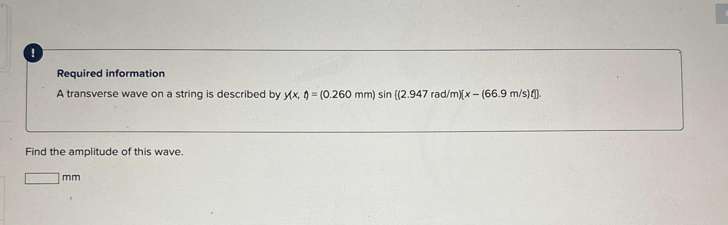 ! Required information A transverse wave on a