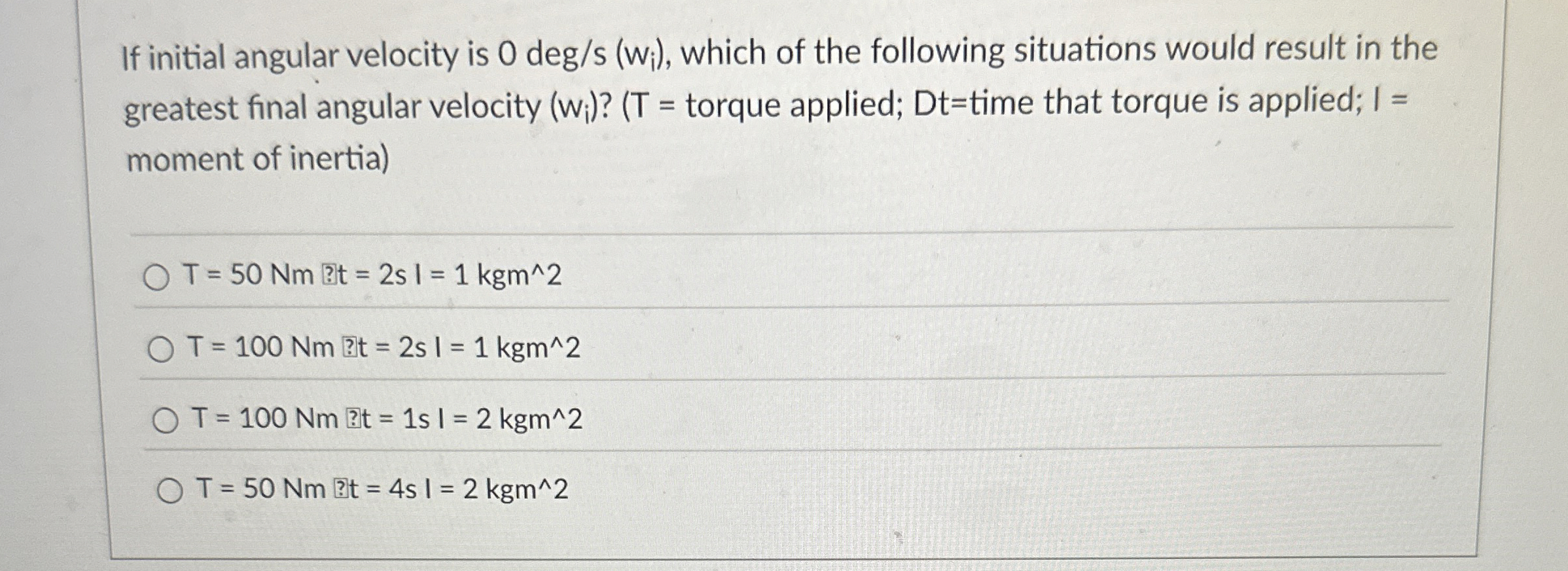 If initial angular velocity is 0 d e g s ( w i )
