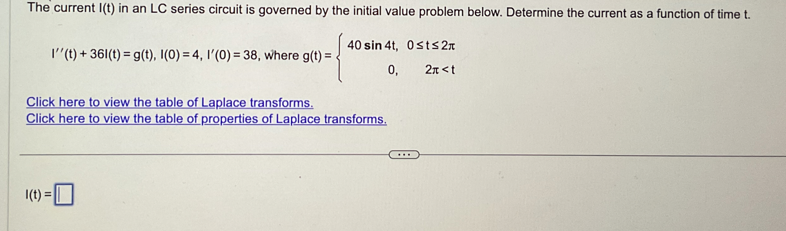The current I ( t ) in an LC series circuit is