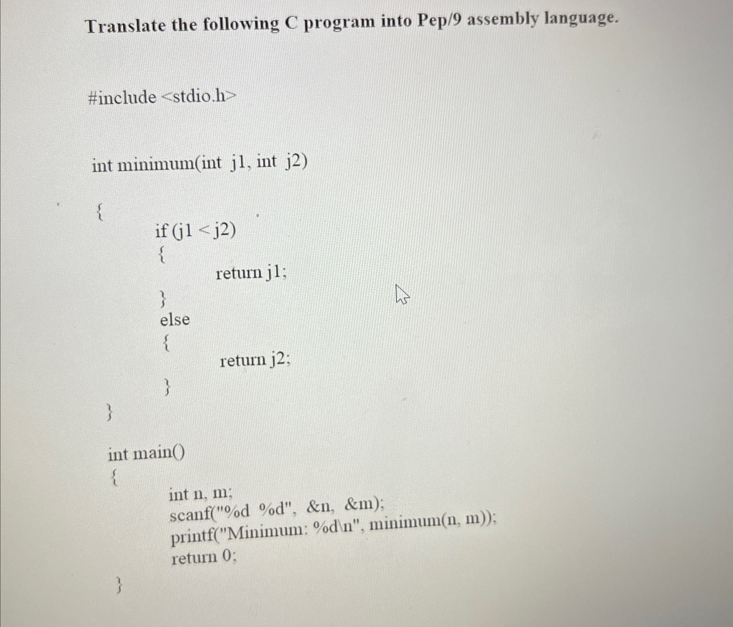 Translate the following C program into PeP 9