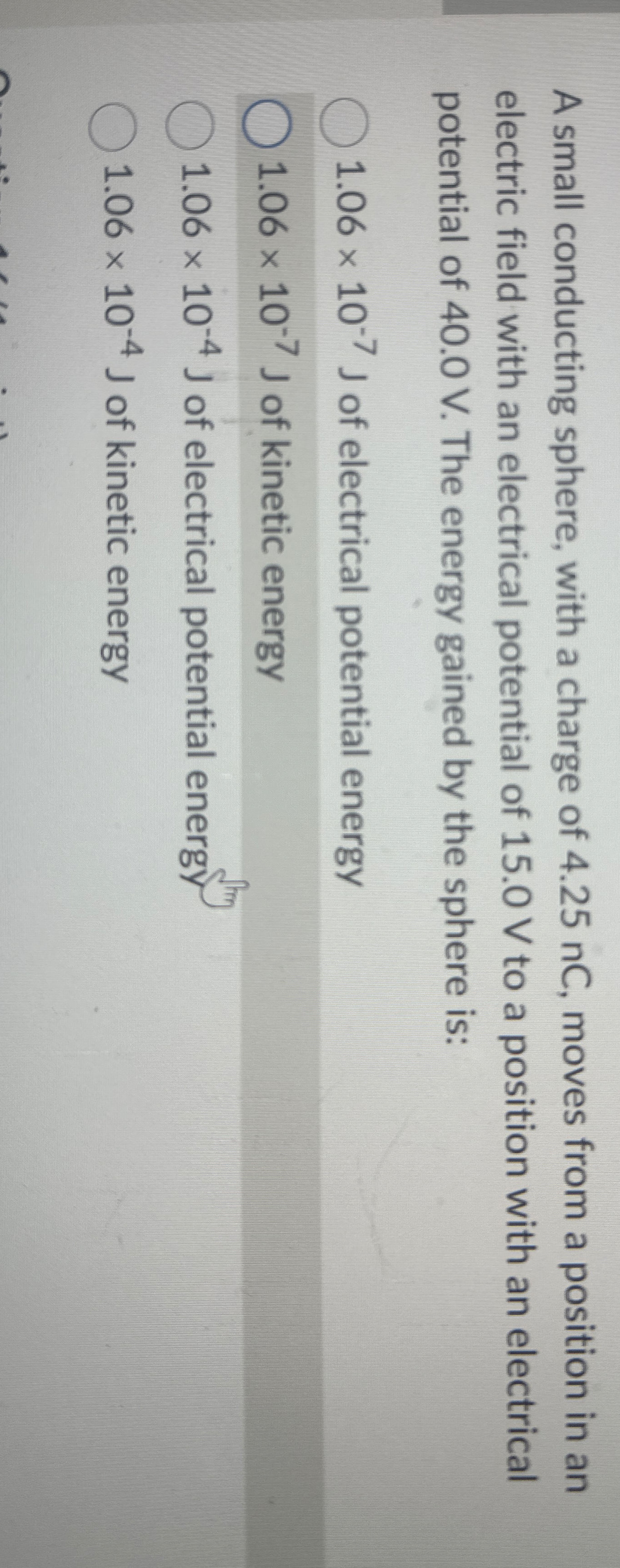 A small conducting sphere, with a charge of 4 . 2