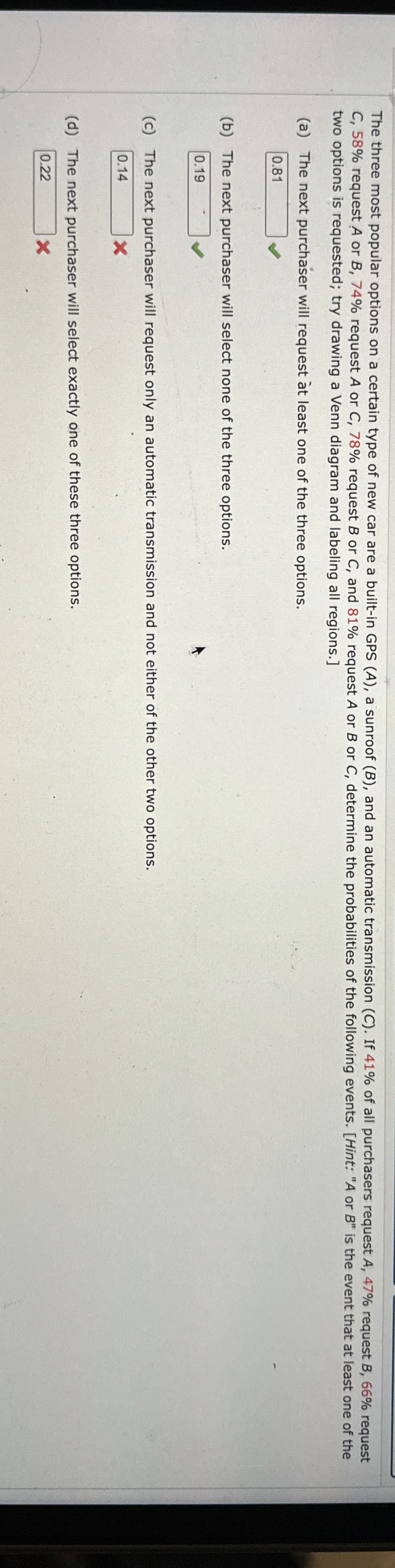 two options is requested; try drawing a Venn