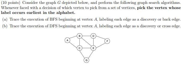 ( 1 0 points ) Consider the graph G depicted