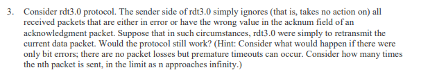 Consider rdt 3 . 0 protocol. The sender side of