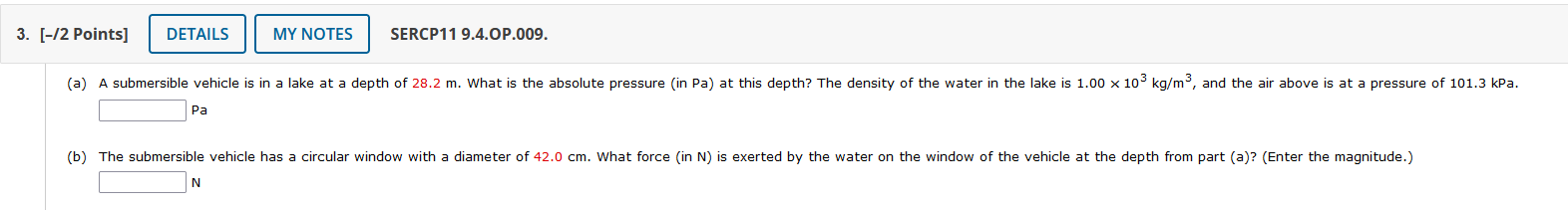 ( a ) A submersible vehicle is in a lake at a