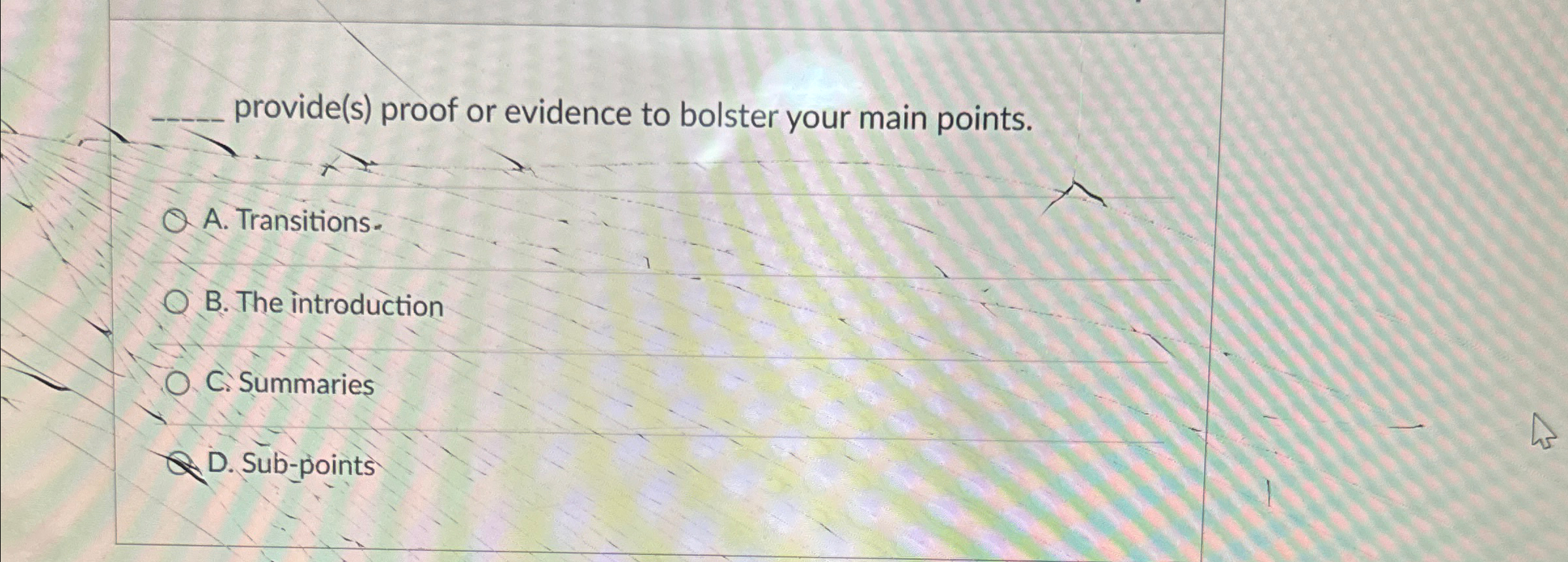 provide ( s ) proof or evidence to bolster your