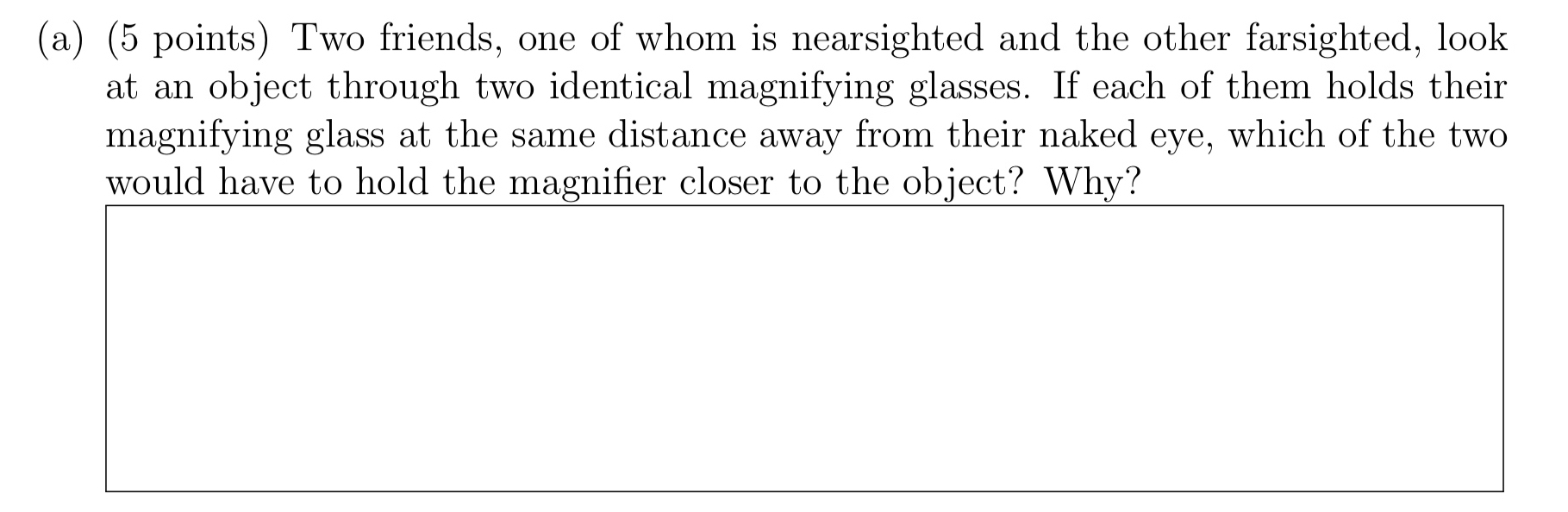 ( a ) ( 5 points ) Two friends, one of whom is