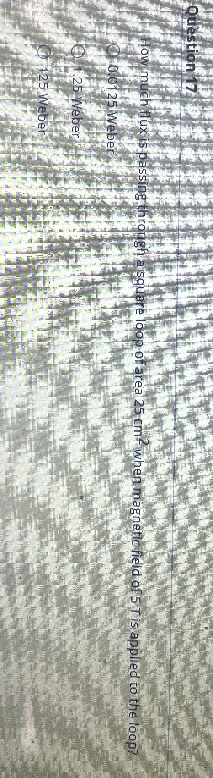 Question 1 7 How much flux is passing through a