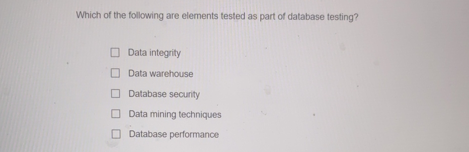 Which of the following are elements tested as
