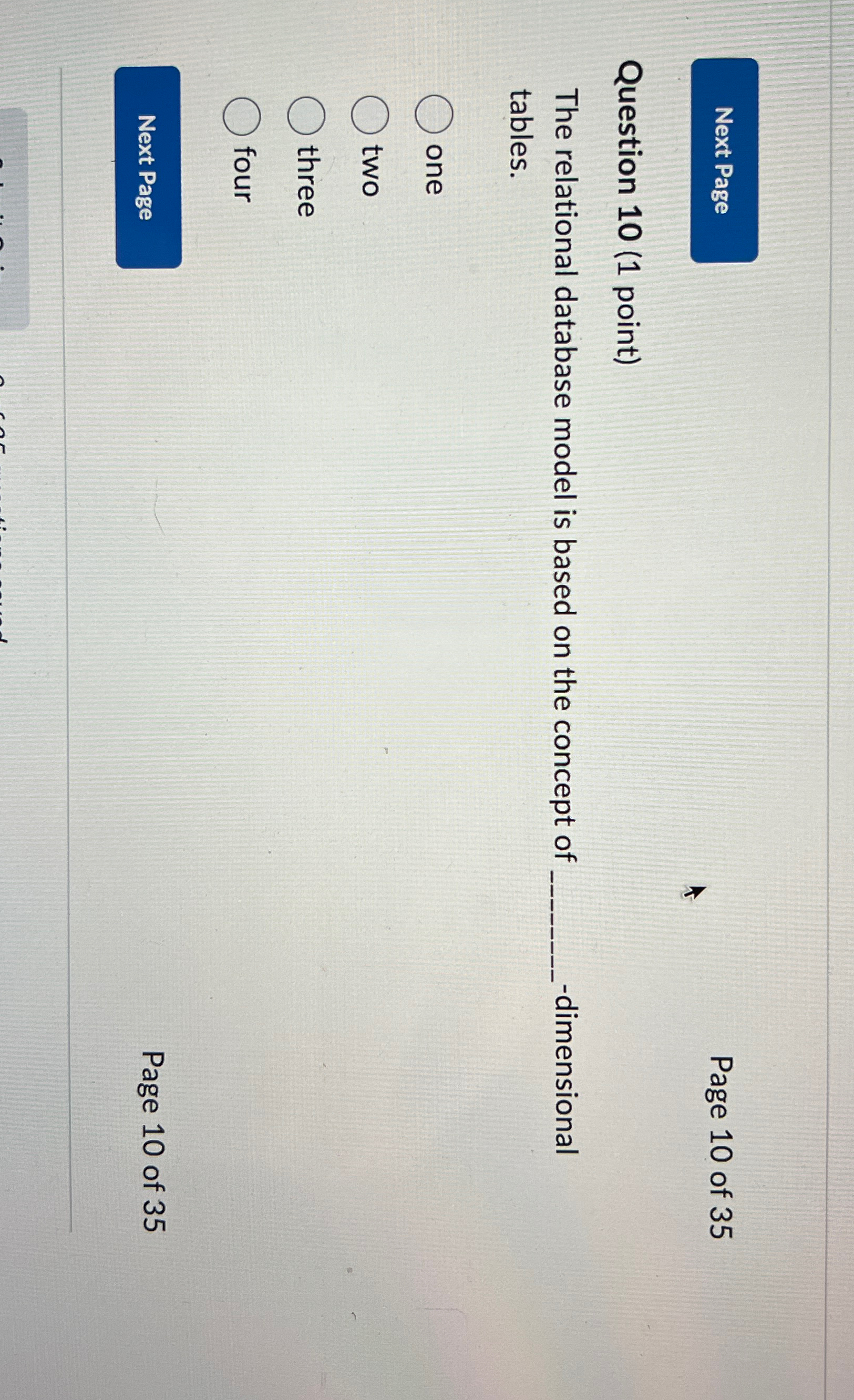 Page 1 0 of 3 5 Question 1 0 ( 1 point ) The