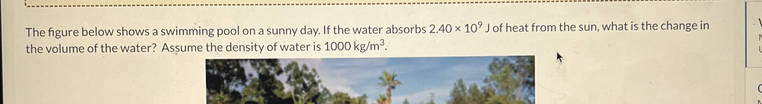 The figure below shows a swimming pool on a sunny
