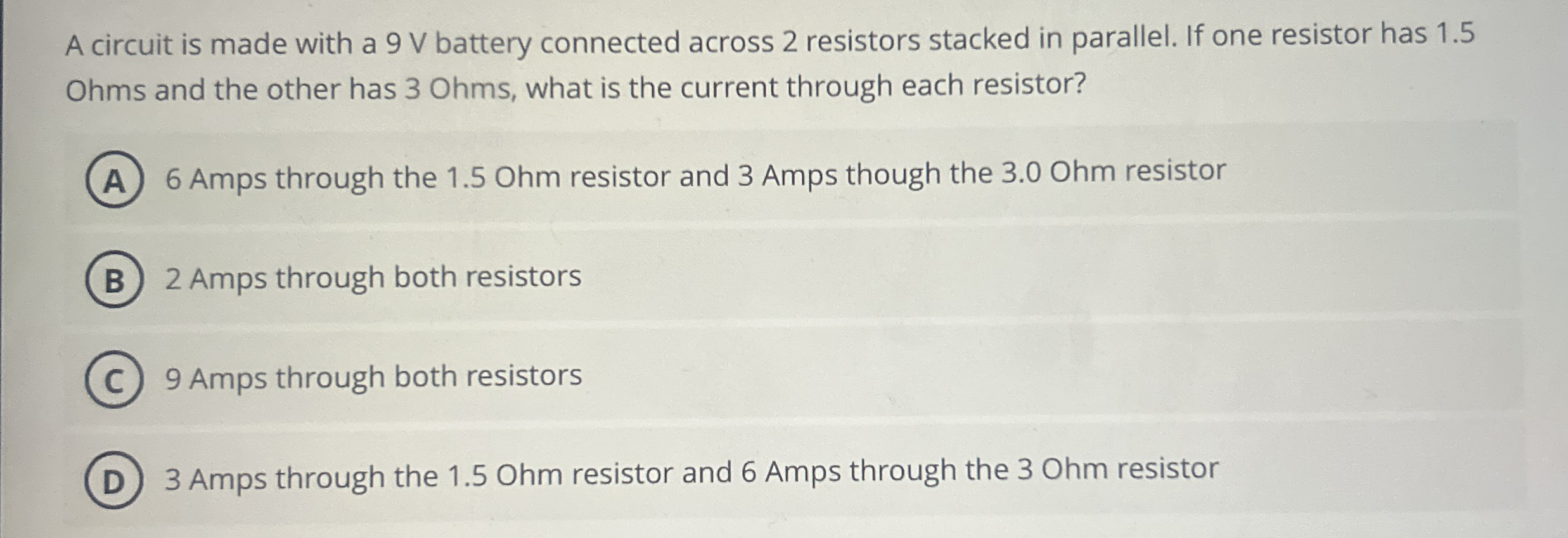 A circuit is made with a 9 V battery connected