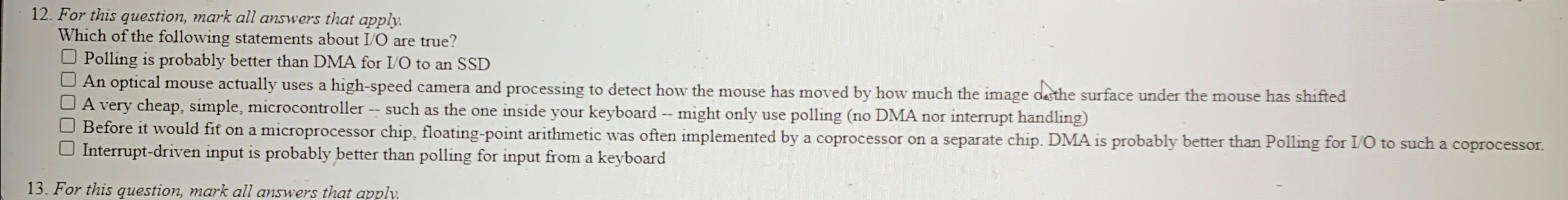 For this question, mark all answers that apply.