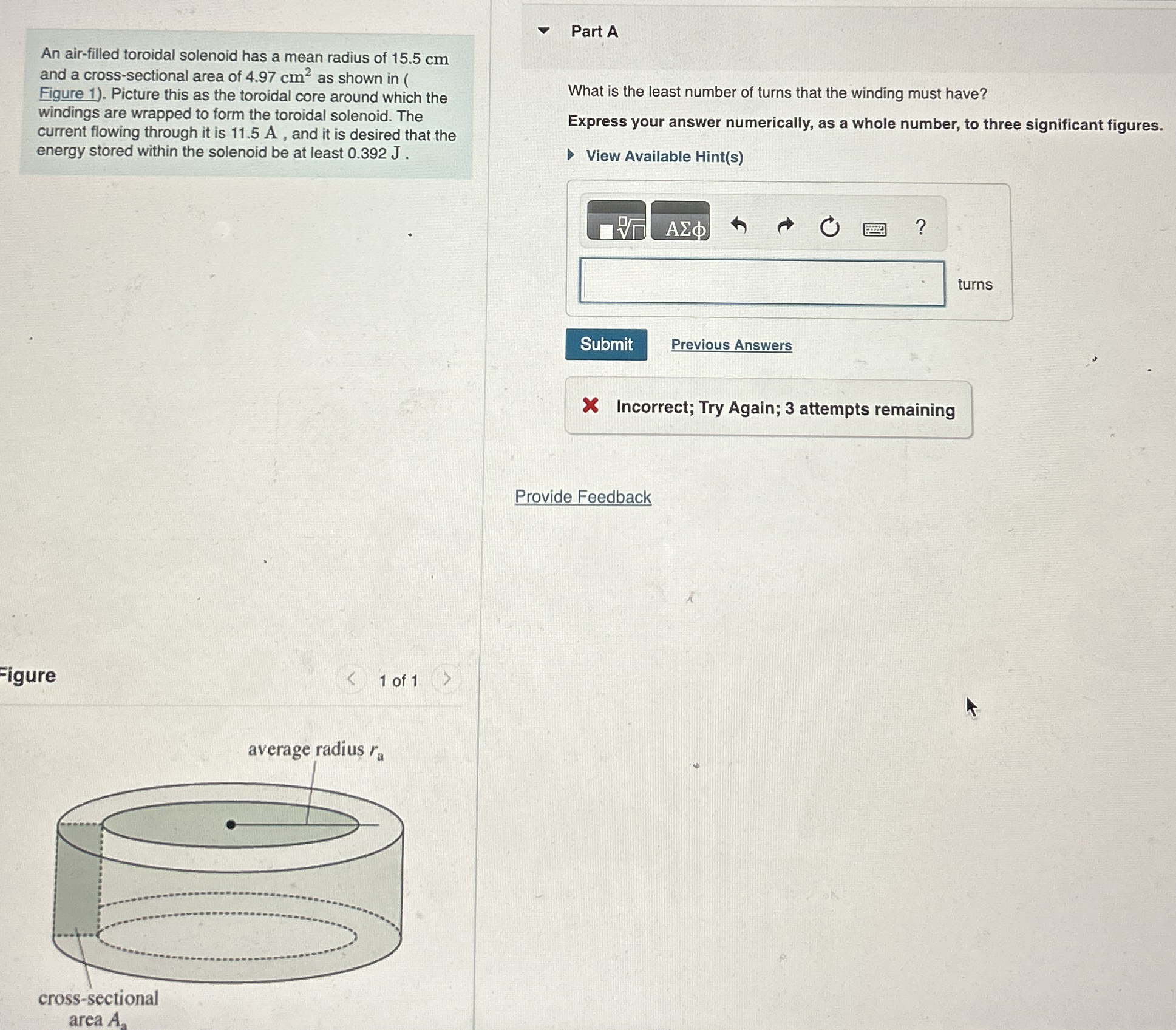 An air - filled toroidal solenoid has a mean