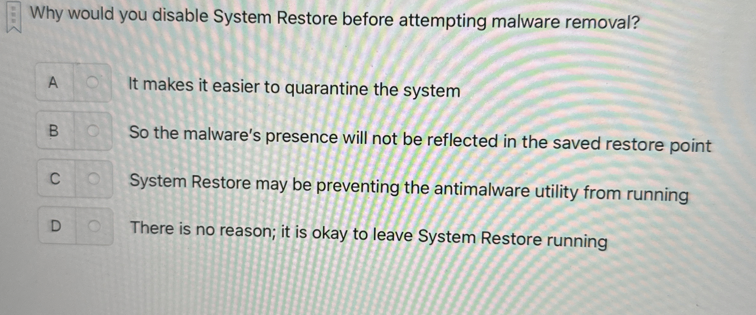 Why would you disable System Restore before