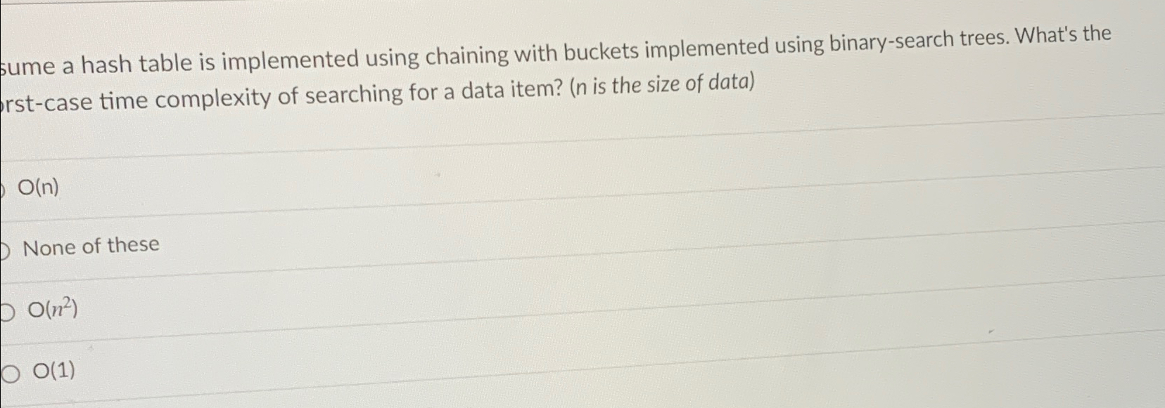 sume a hash table is implemented using chaining