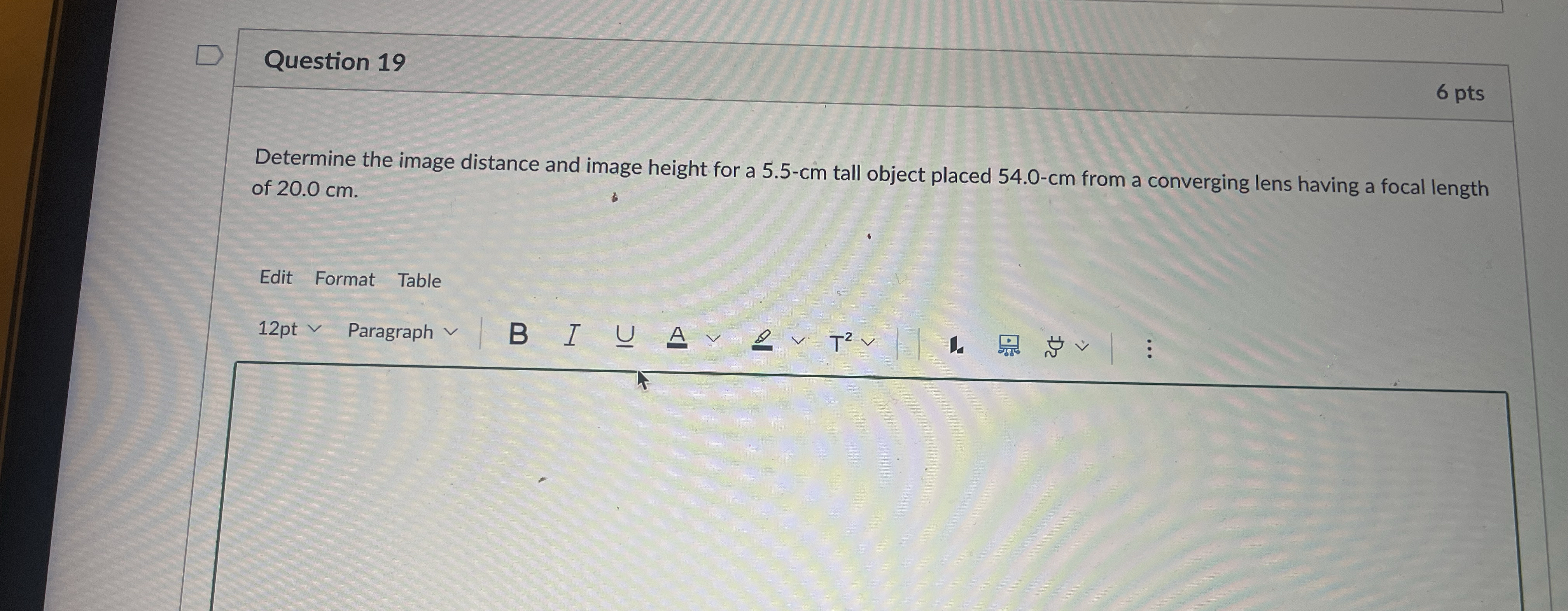 Question 1 9 6 pts Determine the image distance