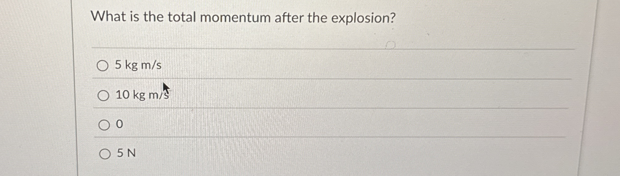 What is the total momentum after the explosion? 5