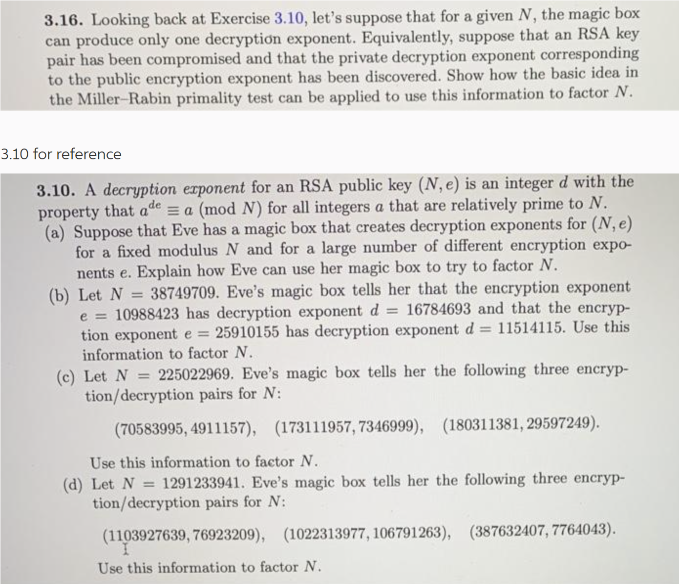 3 . 1 6 . Looking back at Exercise 3 . 1 0 ,