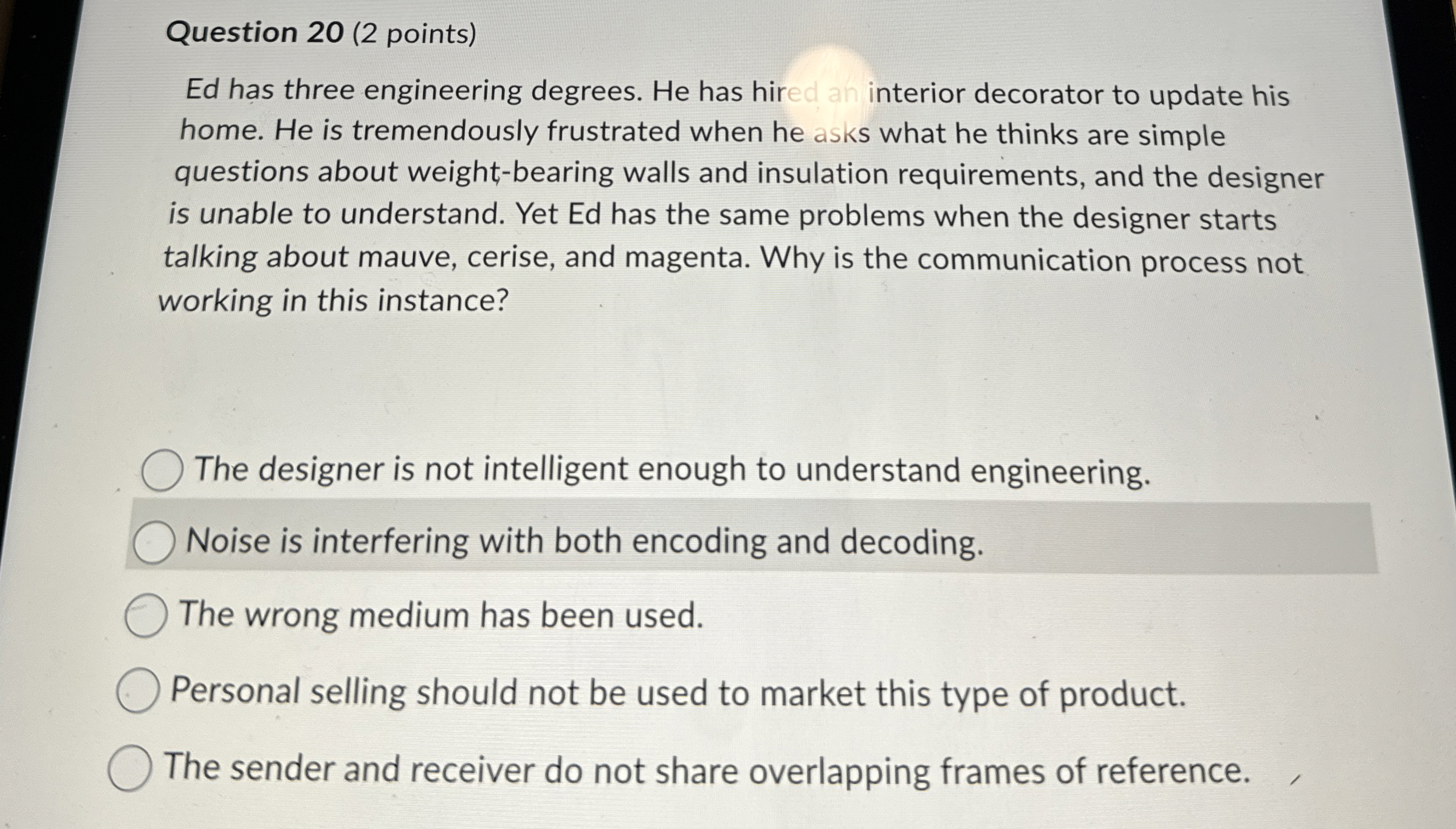 Question 2 0 ( 2 points ) Ed has three