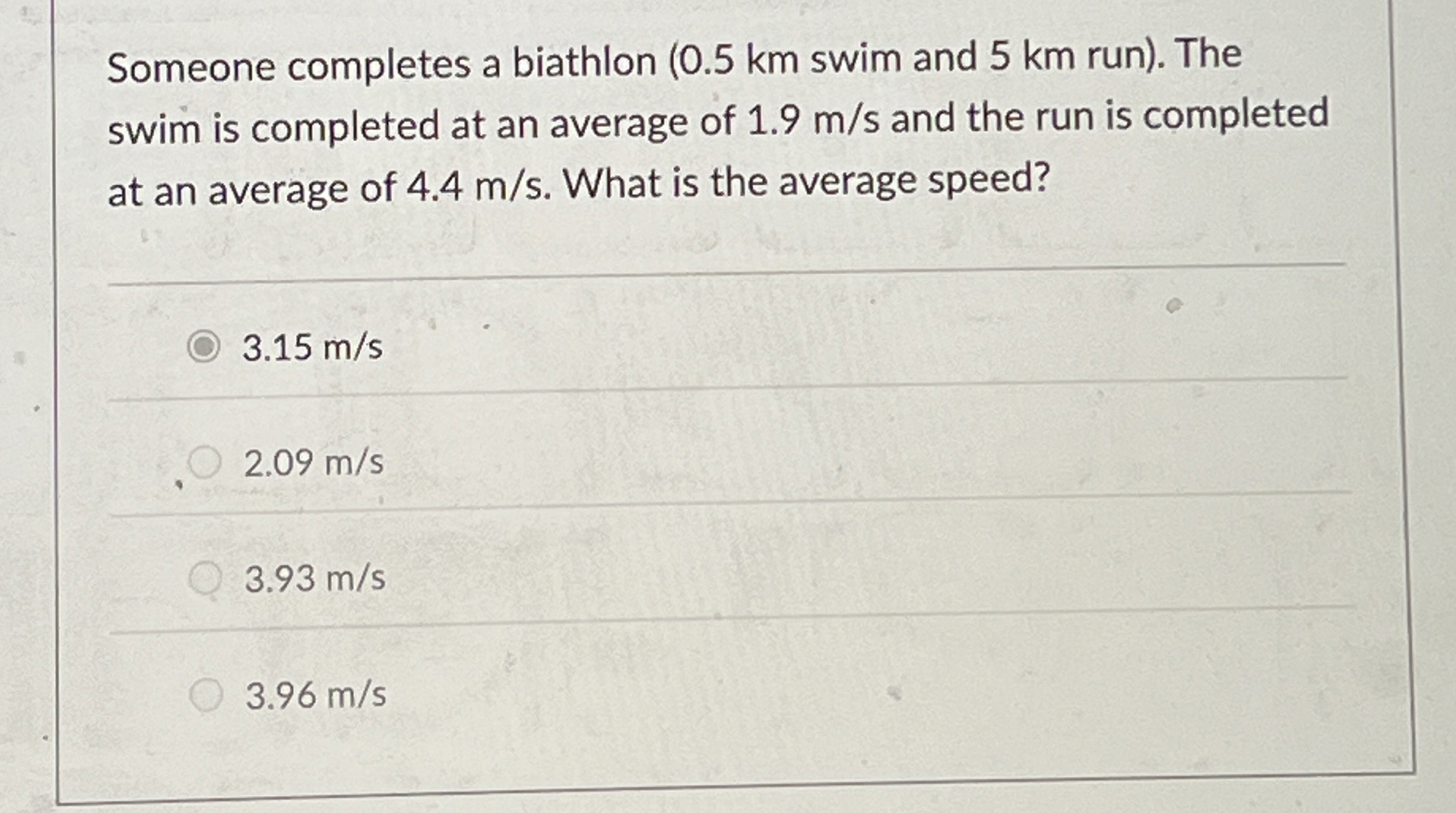 Someone completes a biathlon ( 0 . 5 km swim and