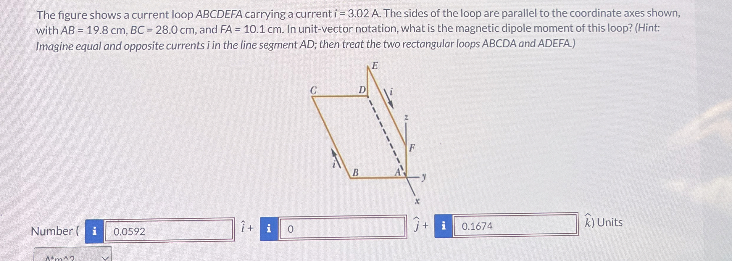 The figure shows a current loop ABCDEFA carrying