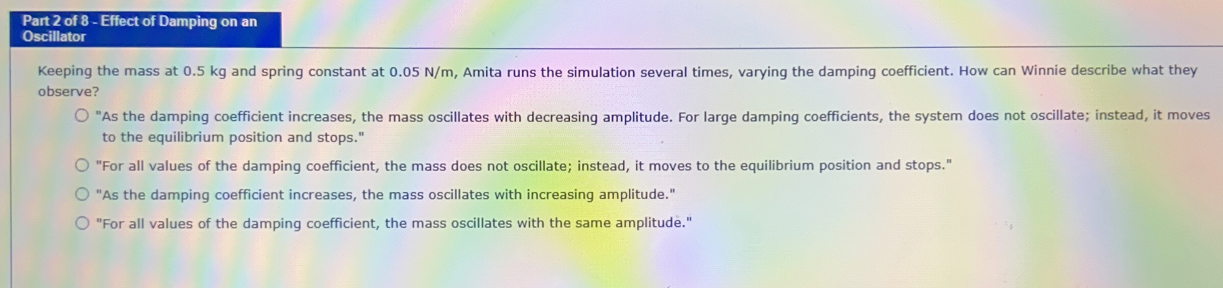 Part 2 of 8 - Effect of Damping on an Oscillator