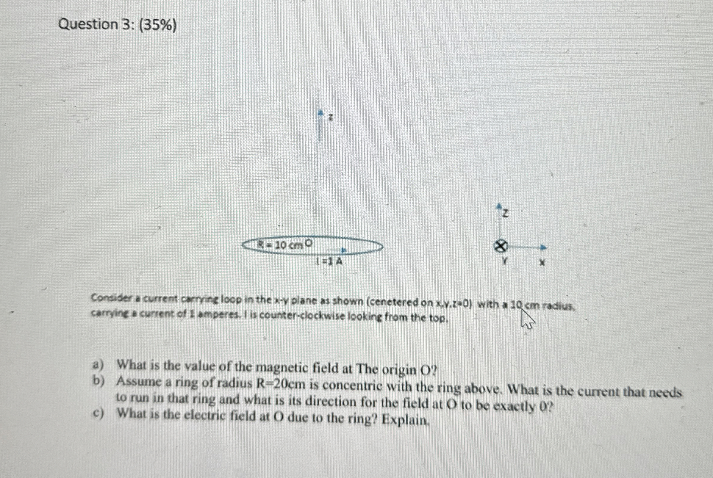 Question 3 : ( 3 5 % ) Consider a current